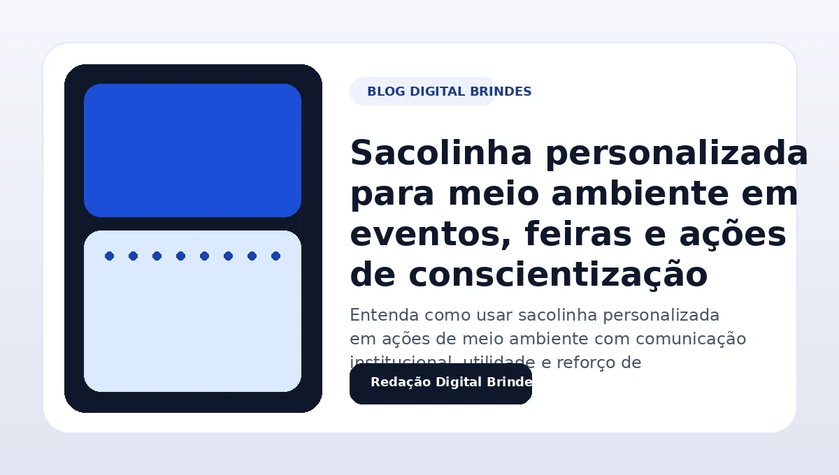 Sacolinha personalizada para campanha de meio ambiente em evento promocional